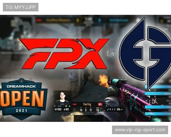 FPX战队在CSGO中的进攻战术解析与实战应用探讨